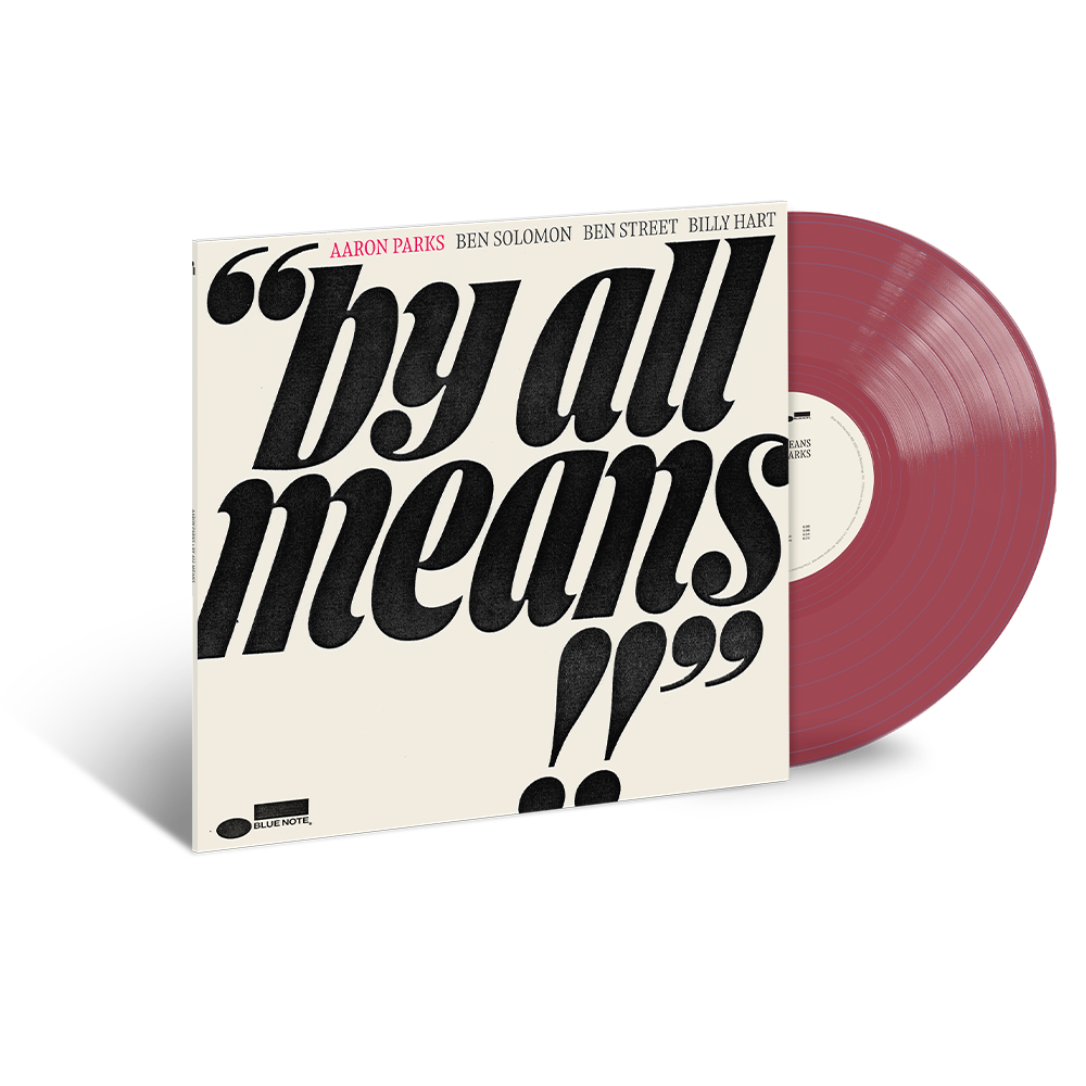 Aaron Parks: By All Means D2C LP