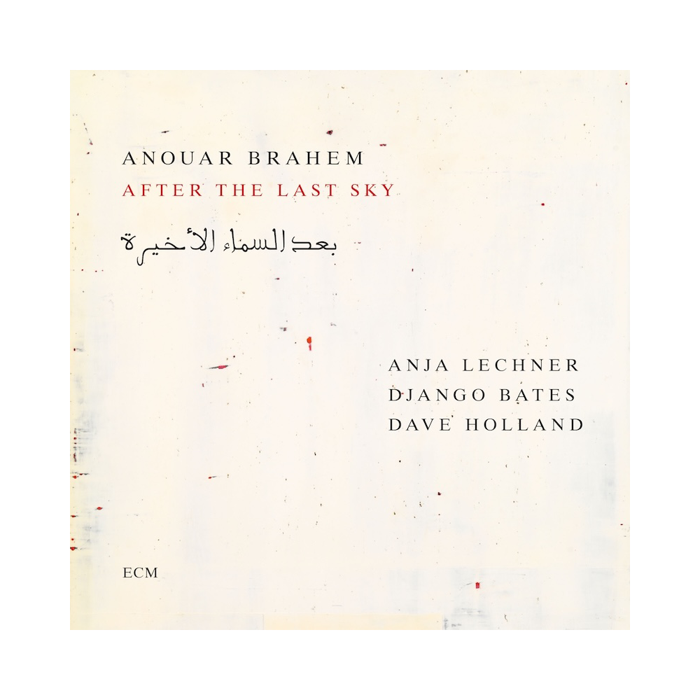 Anouar Brahem - After The Last Sky - Cover