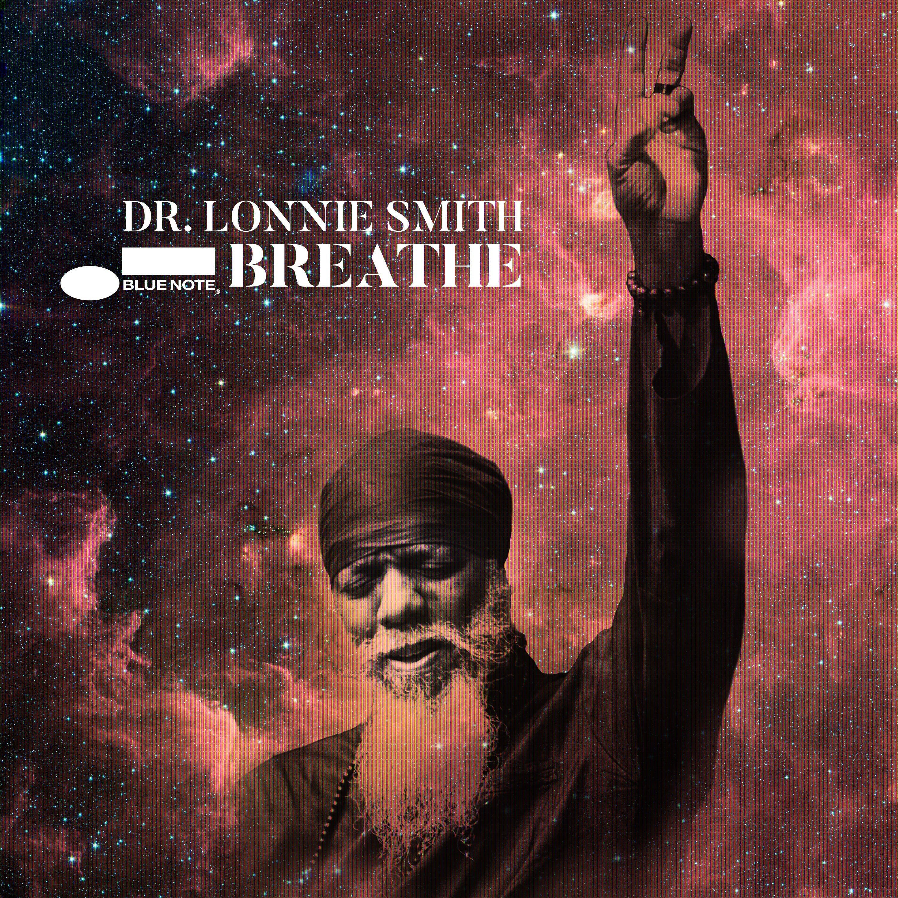 Dr. Lonnie Smith: Breathe Album Artwork