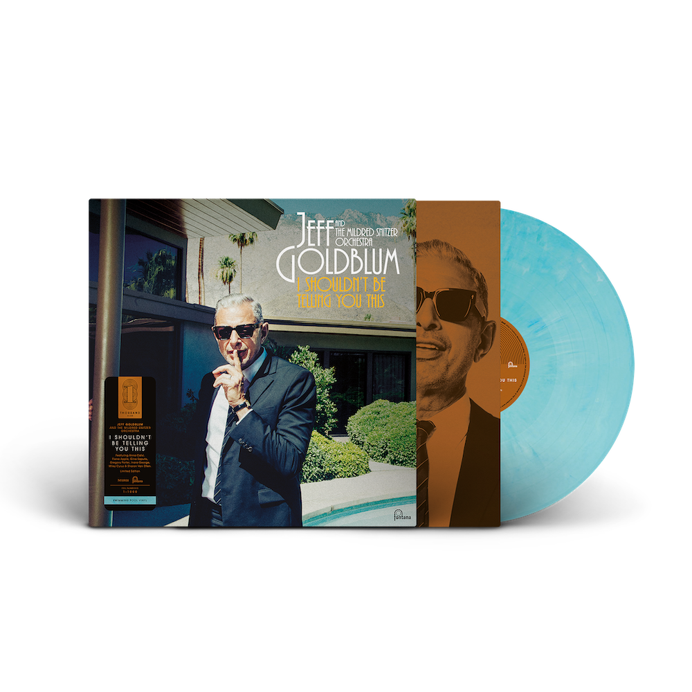 Jeff Goldblum & The Mildred Snitzer Orchestra: I Shouldn’t Be Telling You This 1LP
