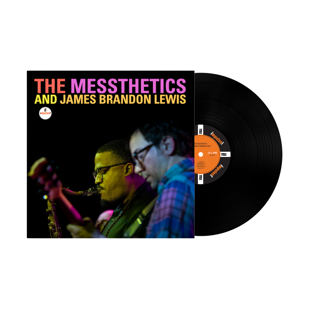 The Messthetics and James Brandon Lewis: The Messthetics and James Brandon Lewis 1LP