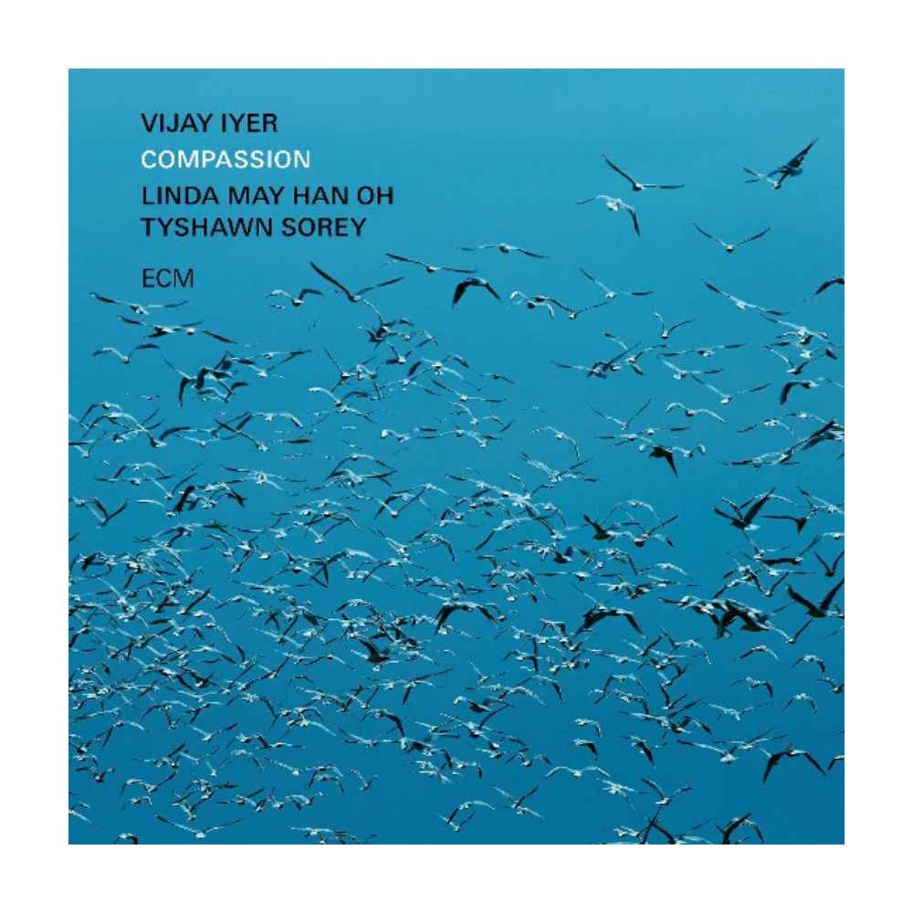 Vijay Iyer, Linda May Han Oh, Tyshawn Sorey: Compassion